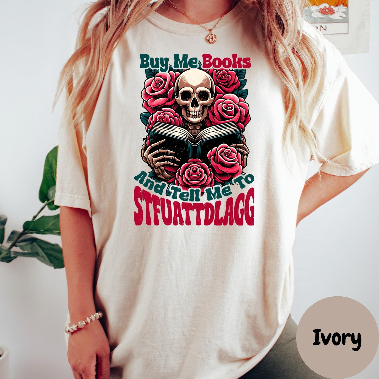 Buy Me Books Comfort Colors® Shirt, Spicy Bookish Graphic Tee, Skull and Roses Book Shirt, Funny Book Lover Shirt, Dark Academia Reading Tee