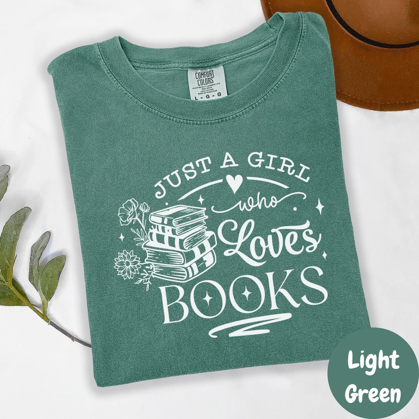 Just a Girl Who Loves Books Shirt, Book Lover Comfort Colors® Shirt, Cute Bookish Tee, Reading Shirt for Women, Book Gift, Cozy Reader Tee