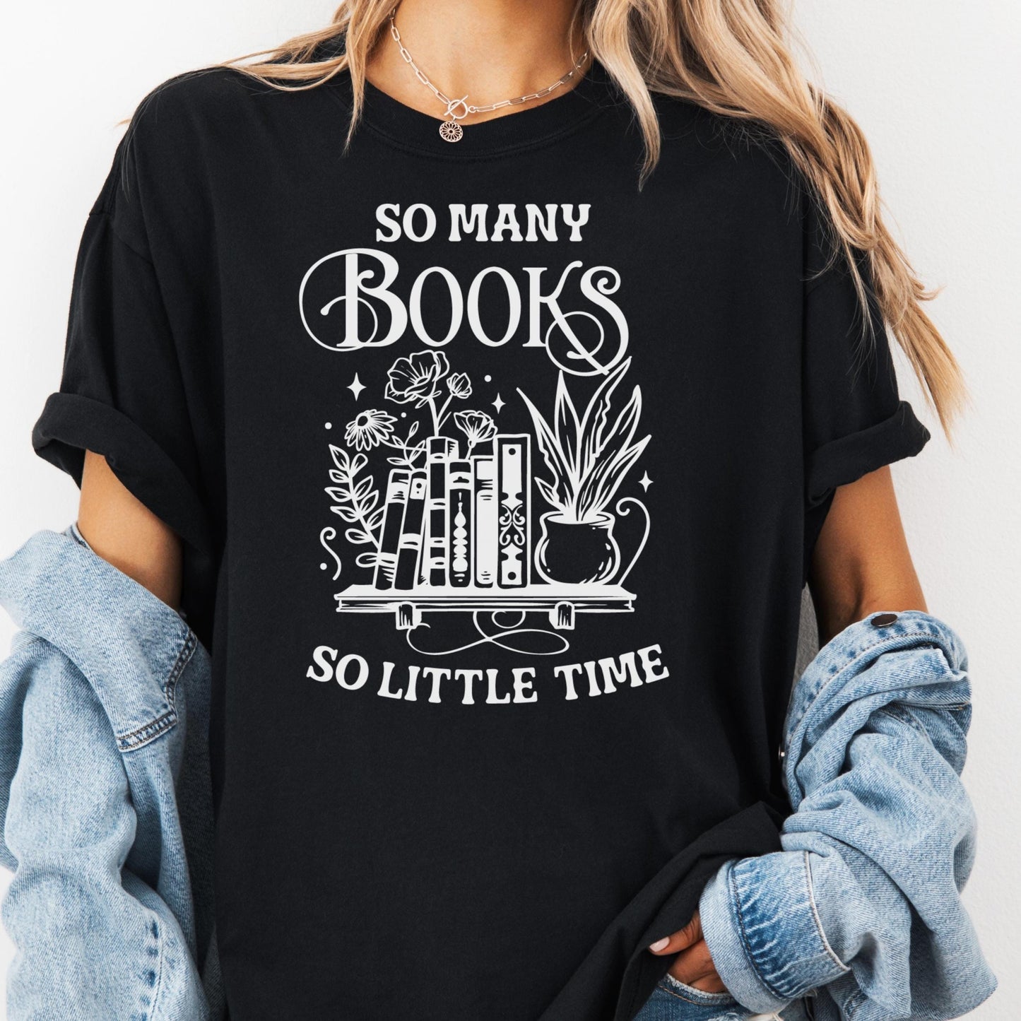 So Many Books Shirt, Book Lover Comfort Colors® Shirt, Funny Reading Tee, Cozy Book Shirt, TBR Pile Shirt, Introvert Gift for Readers