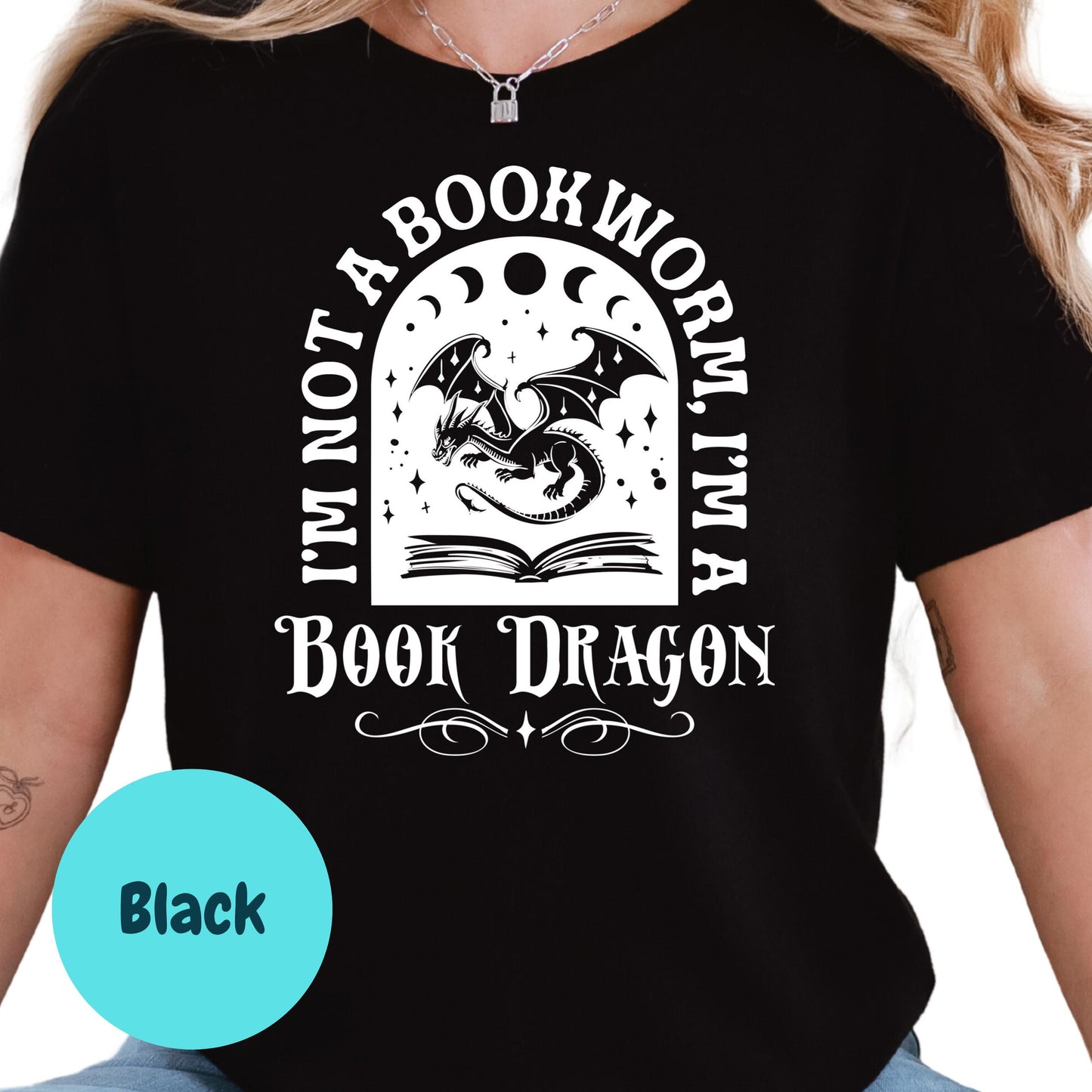 Book Dragon T-Shirt, I'm Not a Bookworm Shirt, Fantasy Book Lover Tee, Bookish Graphic Shirt, Cute Reading Shirt, Dragon Reader Gift
