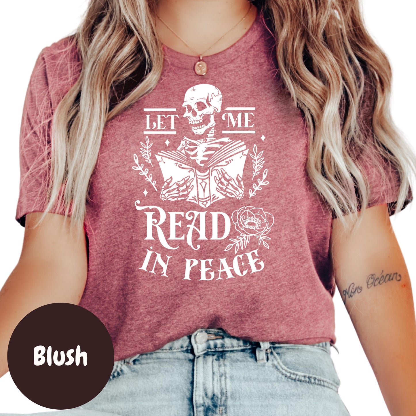 Let Me Read in Peace Shirt, Skeleton Book Lover Tee, Funny Bookish Graphic Shirt, Dark Academia Reading Tee, Goth Reader Gift Shirt
