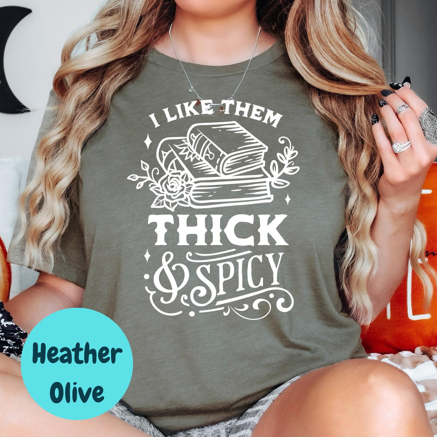 Thick and Spicy Book Shirt, Spicy Book Lover Tee, I Like Them Thick & Spicy Shirt, Funny Bookish T-Shirt, Romance Book Gift for Her