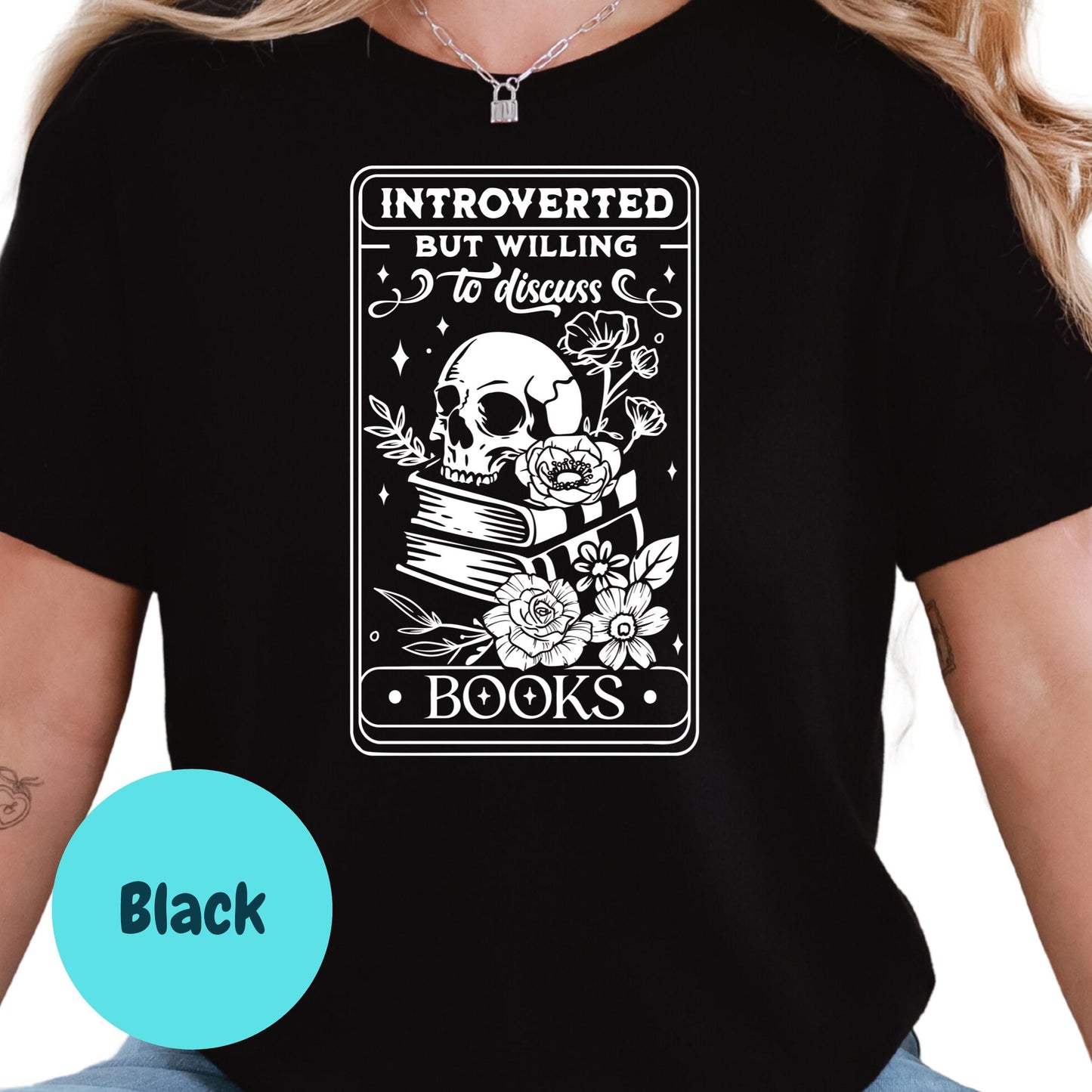Introverted Book Shirt, But Willing to Discuss Books Tee, Funny Bookish Graphic Shirt, Goth Reader Gift, Skull Book Lover T-Shirt