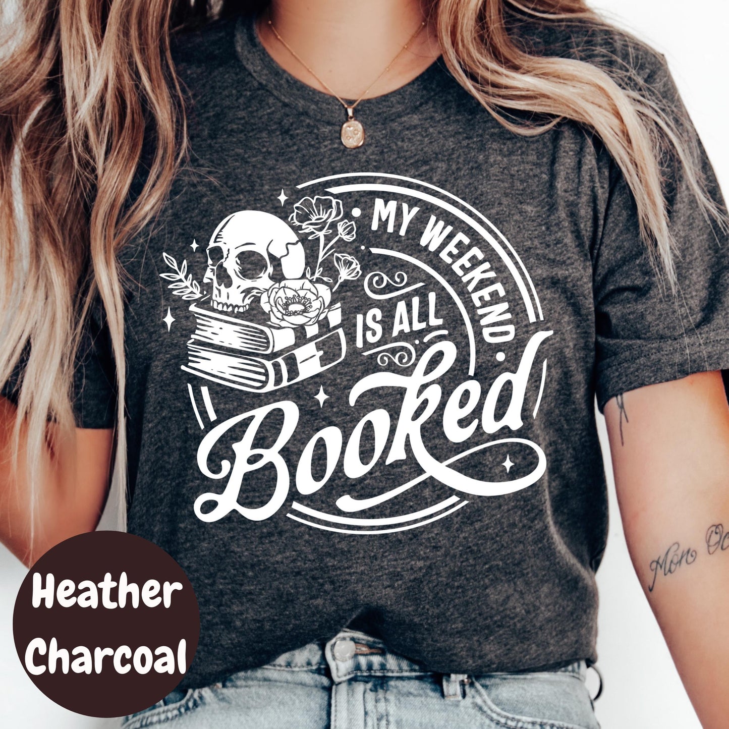 My Weekend Is All Booked Shirt, Funny Book Lover Tee, Skull and Books Reading Shirt, Bookish Graphic Tee, Weekend Reader Gift