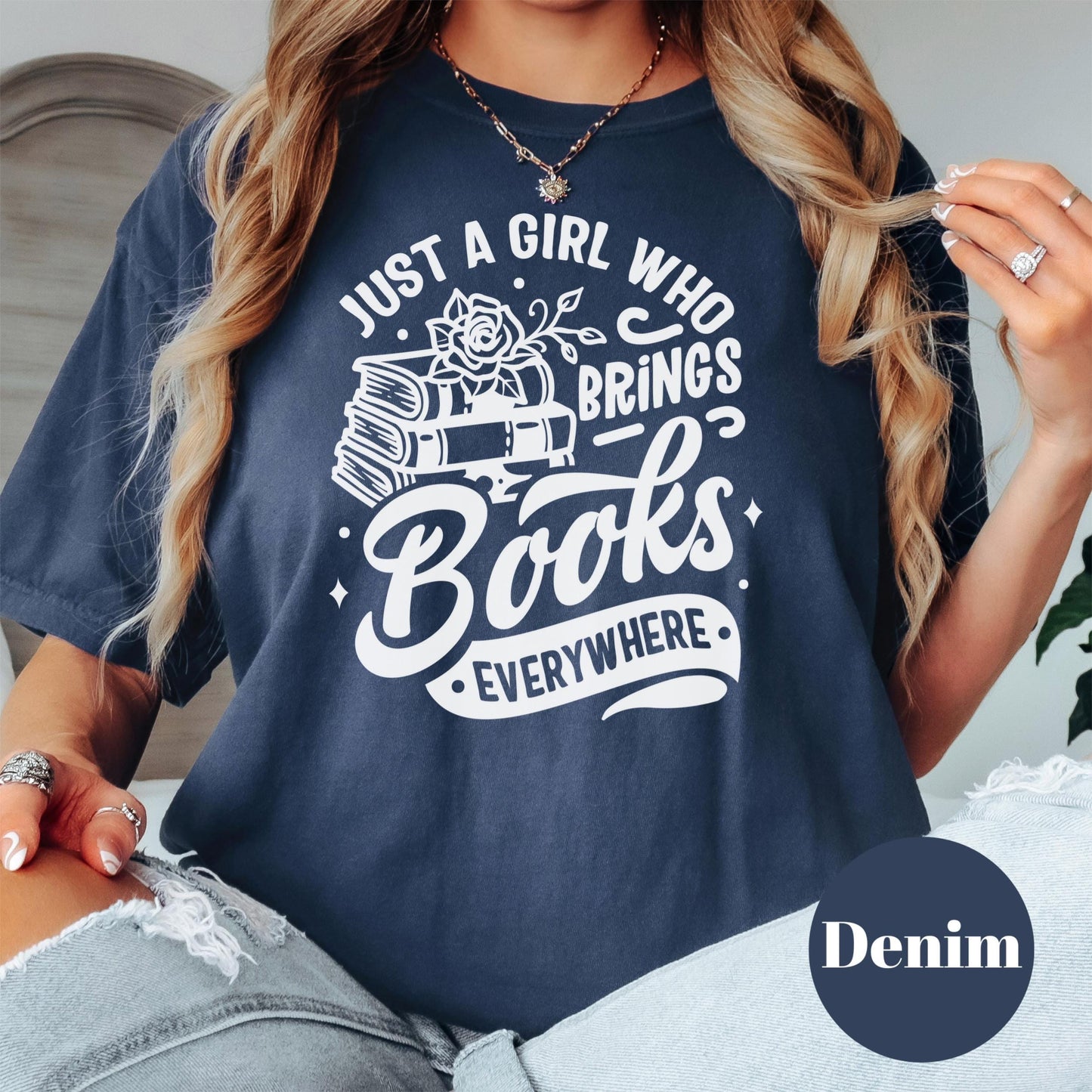 Just a Girl Who Brings Books Shirt, Comfort Colors® Bookish Tee, Funny Book Lover Gift, Introvert Reading Shirt, Cute Reader Graphic Tee
