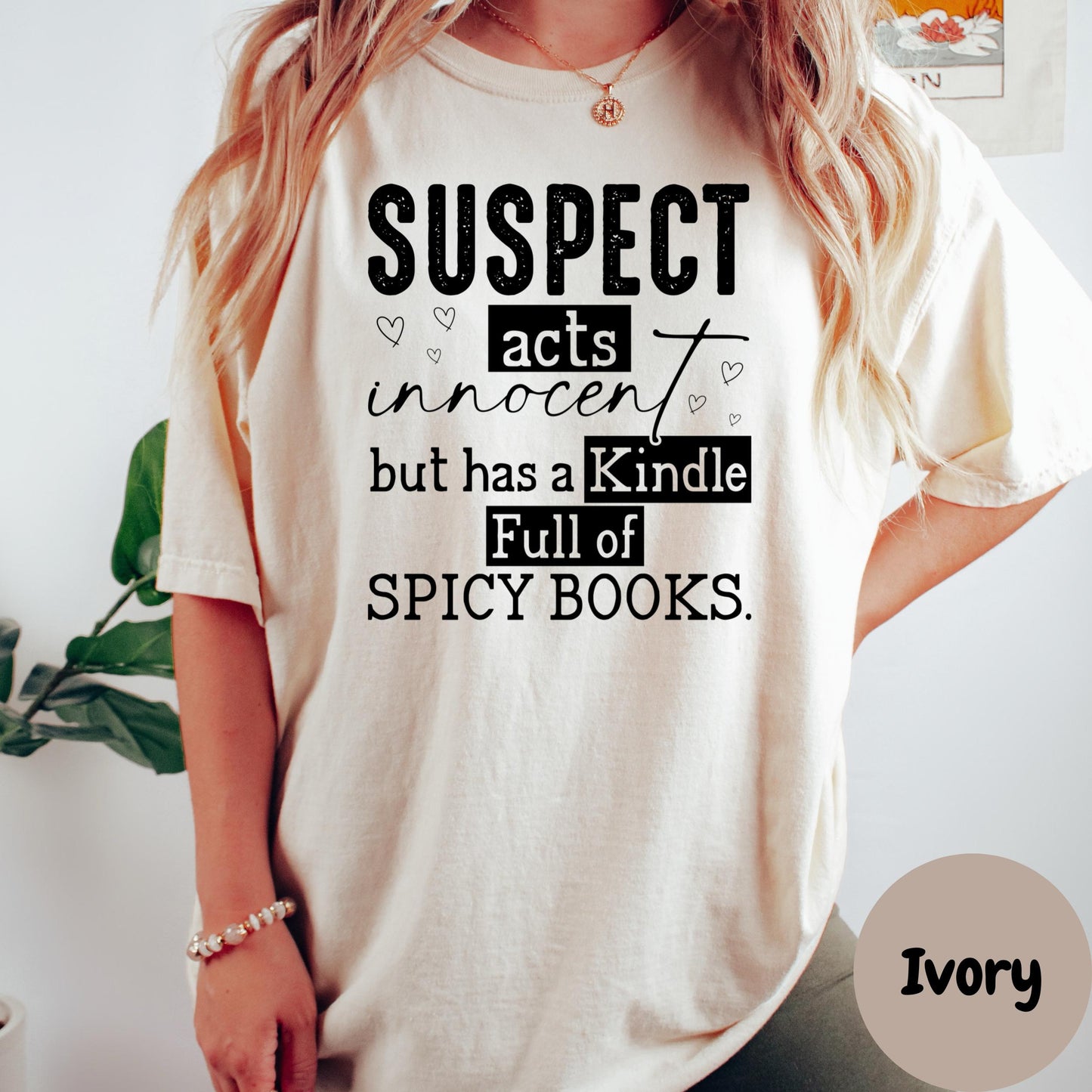 Kindle Full Of Spicy Books Shirt, Comfort Colors® Bookish Humor Tee, Spicy Romance Reader Shirt, Funny Book Lover Gift, Booktok Reader Tee