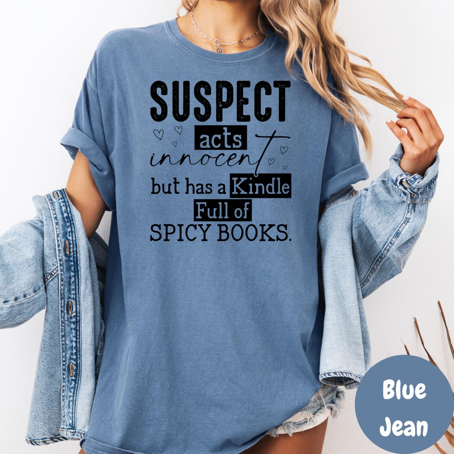 Kindle Full Of Spicy Books Shirt, Comfort Colors® Bookish Humor Tee, Spicy Romance Reader Shirt, Funny Book Lover Gift, Booktok Reader Tee