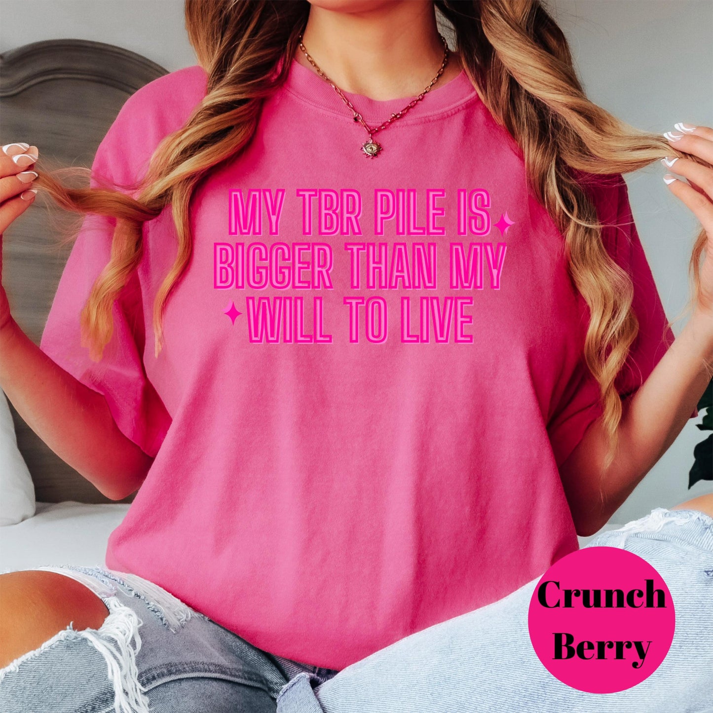 My TBR Pile Is Bigger Than My Will to Live Shirt, Comfort Colors® Funny Book Lover Tee, Sarcastic Reader Shirt, Bookish Humor Gift