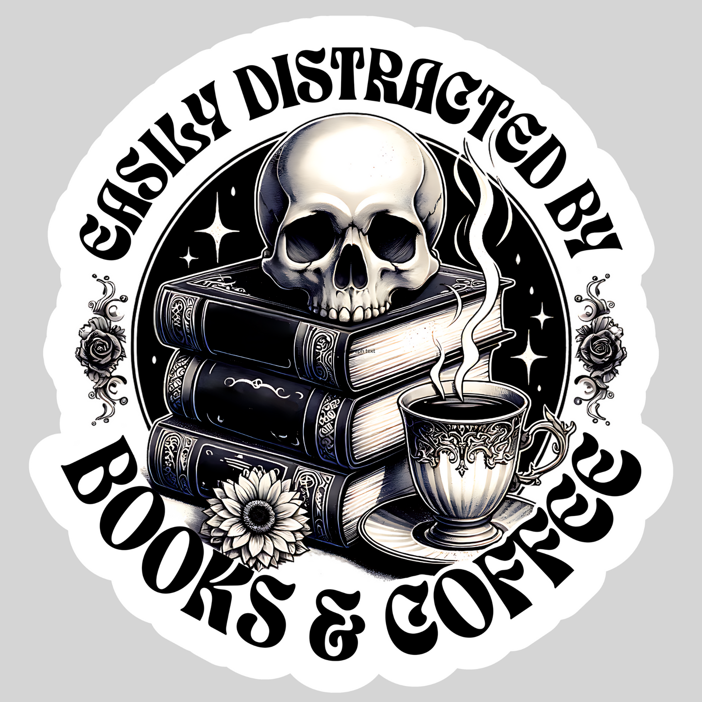 Easily Distracted by Books and Coffee– 3" Waterproof Bookish Sticker with Holo Overlay – Reading, Books, Reader Gift, Book Lover