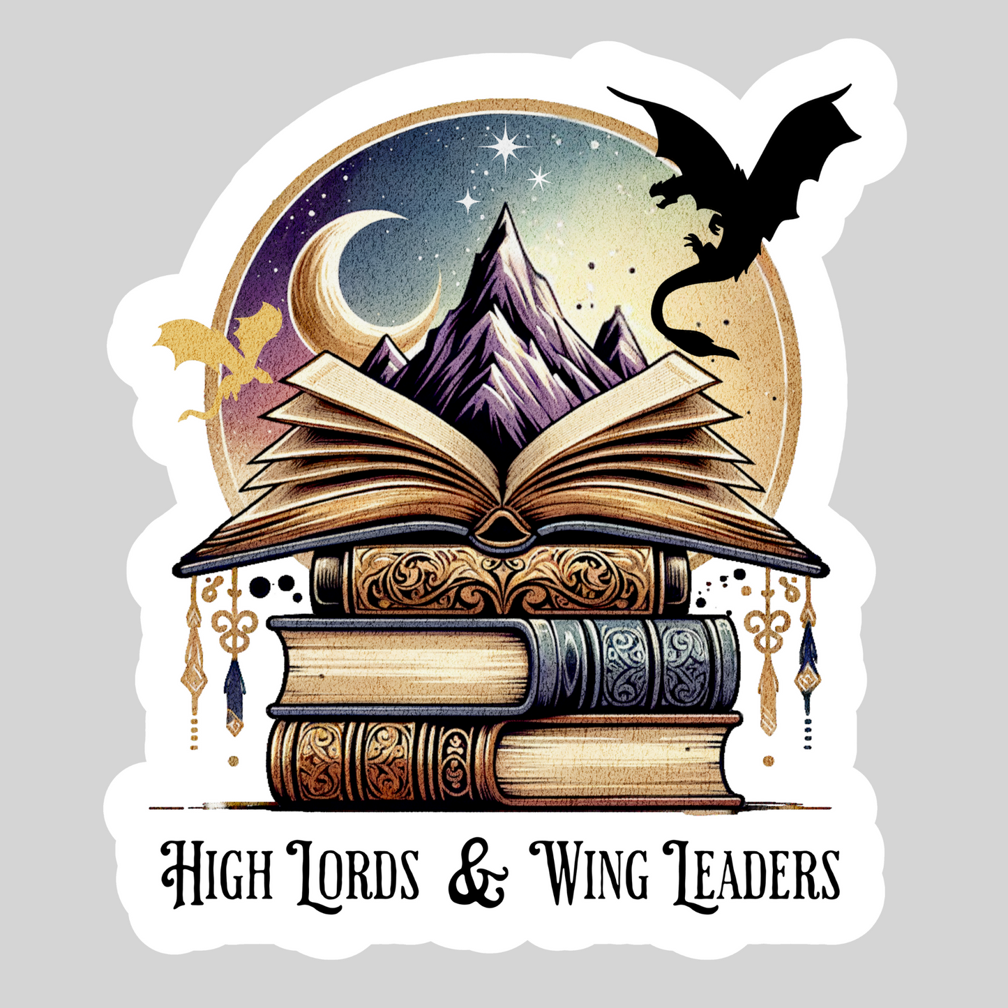High Lords and Wing Leaders – 3" Waterproof Bookish Sticker with Holo Overlay – Reading, Books, Reader Gift, Book Lover