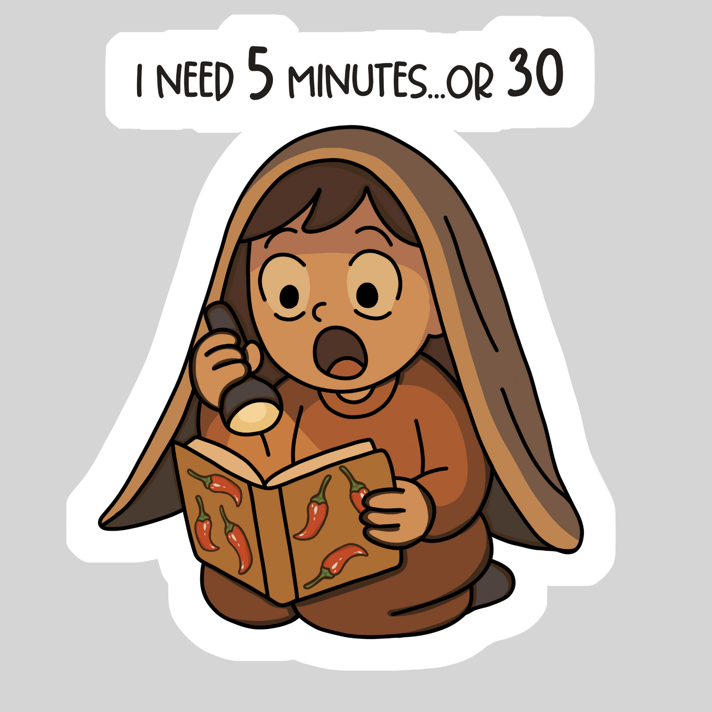 I Need 5 Minutes or 30 – 3" Waterproof Bookish Sticker with Holo Overlay – Reading, Books, Reader Gift, Book Lover