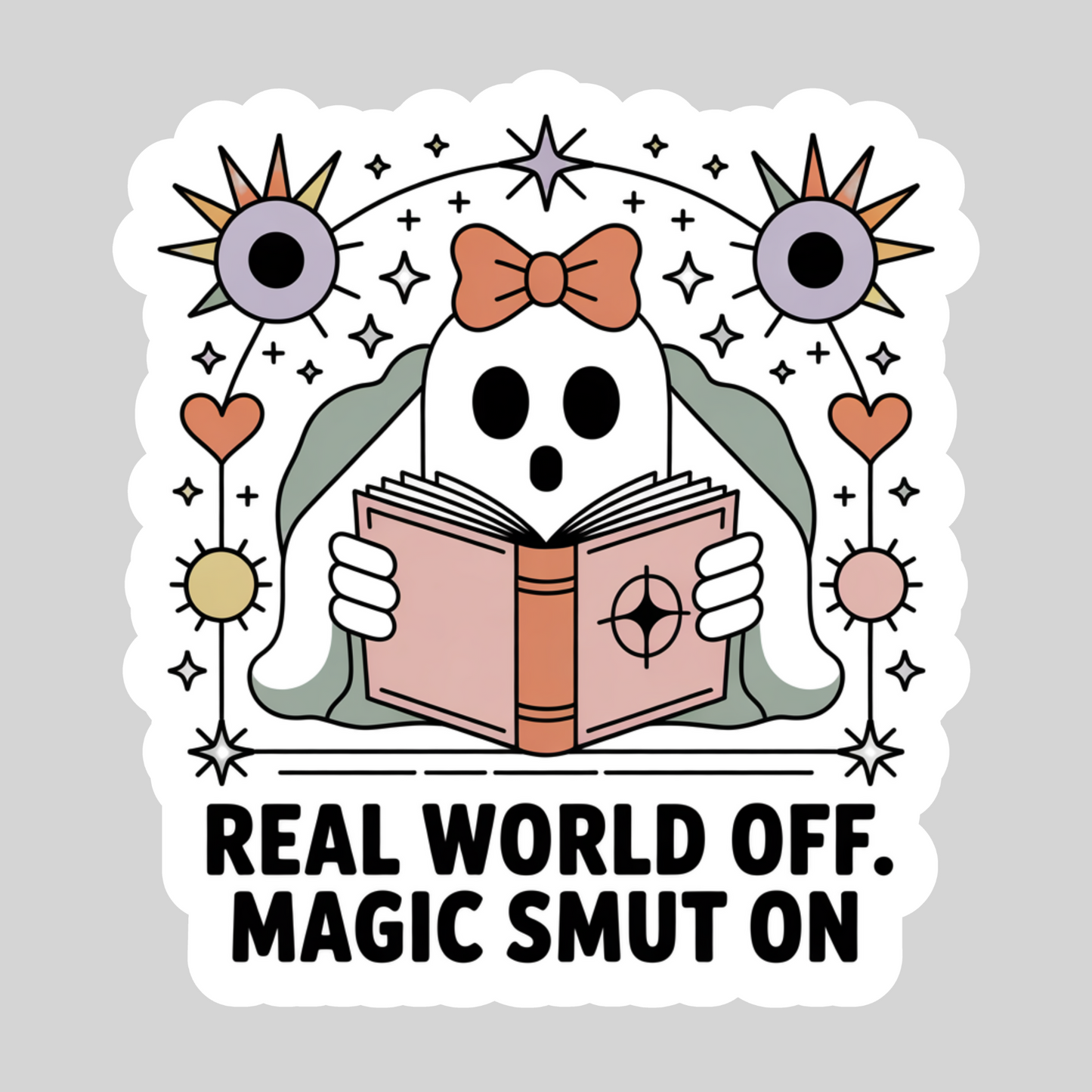 Real World Off Magic Smut On – 3" Waterproof Bookish Sticker with Holo Overlay – Reading, Books, Reader Gift, Book Lover