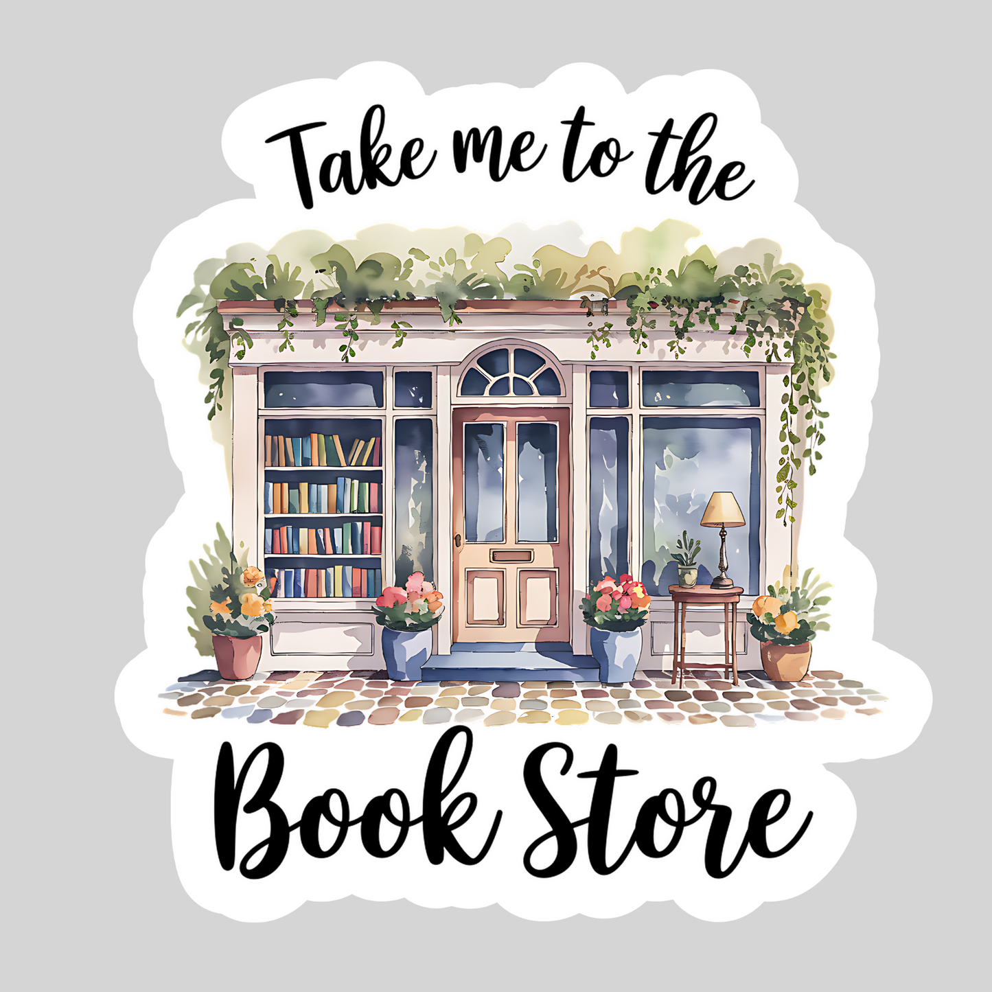 Take Me to the Bookstore – 3" Waterproof Bookish Sticker with Holo Overlay – Reading, Books, Reader Gift, Book Lover