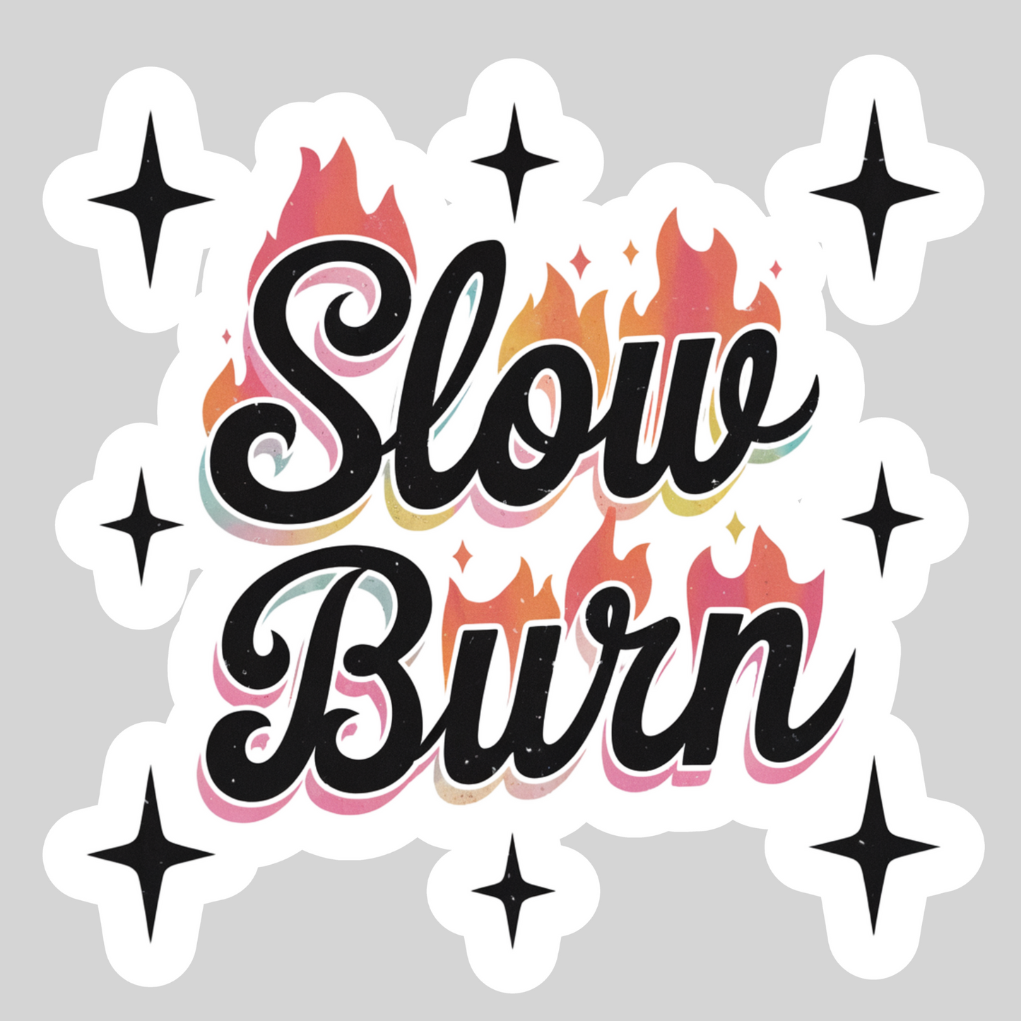 Slow Burn Dark Romance Smut – 3" Waterproof Bookish Sticker with Holo Overlay – Reading, Books, Reader Gift, Book Lover
