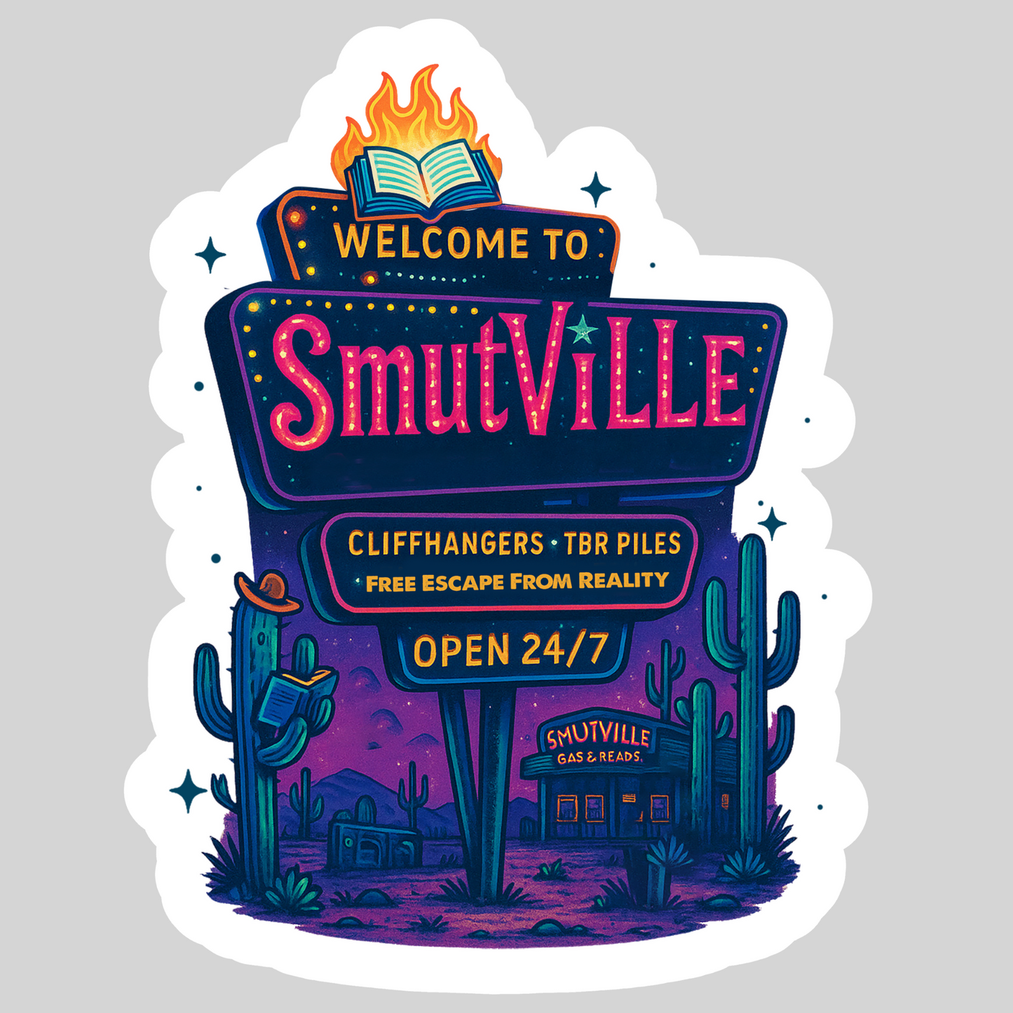 Welcome to Smutville Open 24/7 Dark Romance– 3" Waterproof Bookish Sticker with Holo Overlay – Reading, Books, Reader Gift, Book Lover
