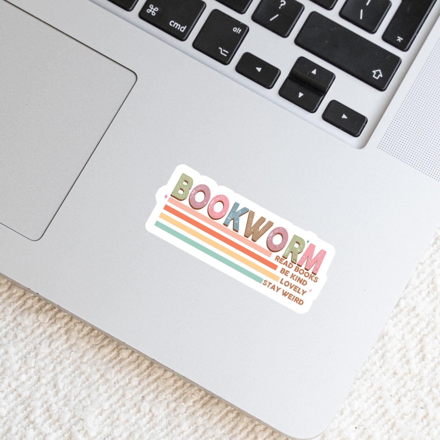 Bookworm Read Books Be Kind Stay Weird โ 3" Waterproof Bookish Sticker with Holo Overlay โ Reading, Books, Reader Gift, Book Lover