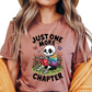 Just One More Chapter Skeleton Shirt - Funny Book Lover Gift for Mom, Sister, Wife, Daughter - Cute Reading Tee for Bookworms