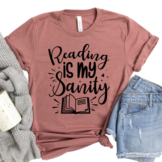 Reading Is My Sanity T-Shirt - Cozy Book Lover Gift for Women, Mom, Sister, Daughter - Bookworm Shirt with Reading Quote, Literary Tee
