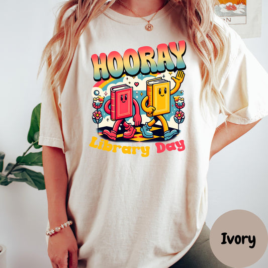 Hooray Library Day Comfort Colors® Shirt, Cute Book Lover Graphic Tee, Teacher or Librarian Shirt, Reading Day Shirt, Retro Book Tee
