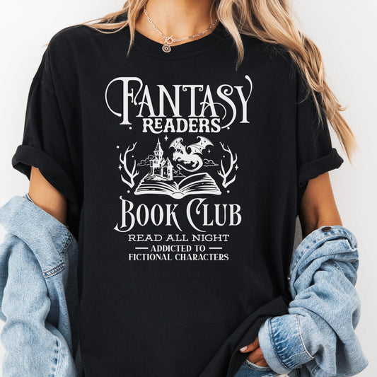 Fantasy Readers Book Club Shirt, Comfort Colors® Shirt, Addicted to Fictional Characters Tee, Read All Night Shirt, Spicy Fantasy Book Gift