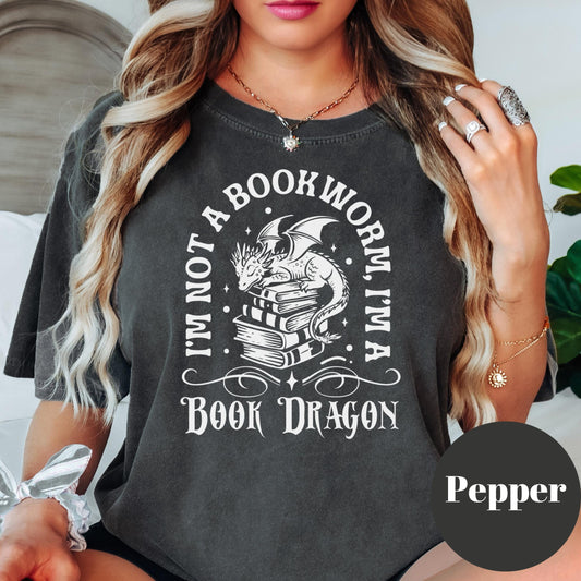 Book Dragon Shirt, Comfort Colors® Shirt, I’m Not a Bookworm Tee, Fantasy Reader Shirt, Funny Bookish Shirt, Spicy Book Lover Gift