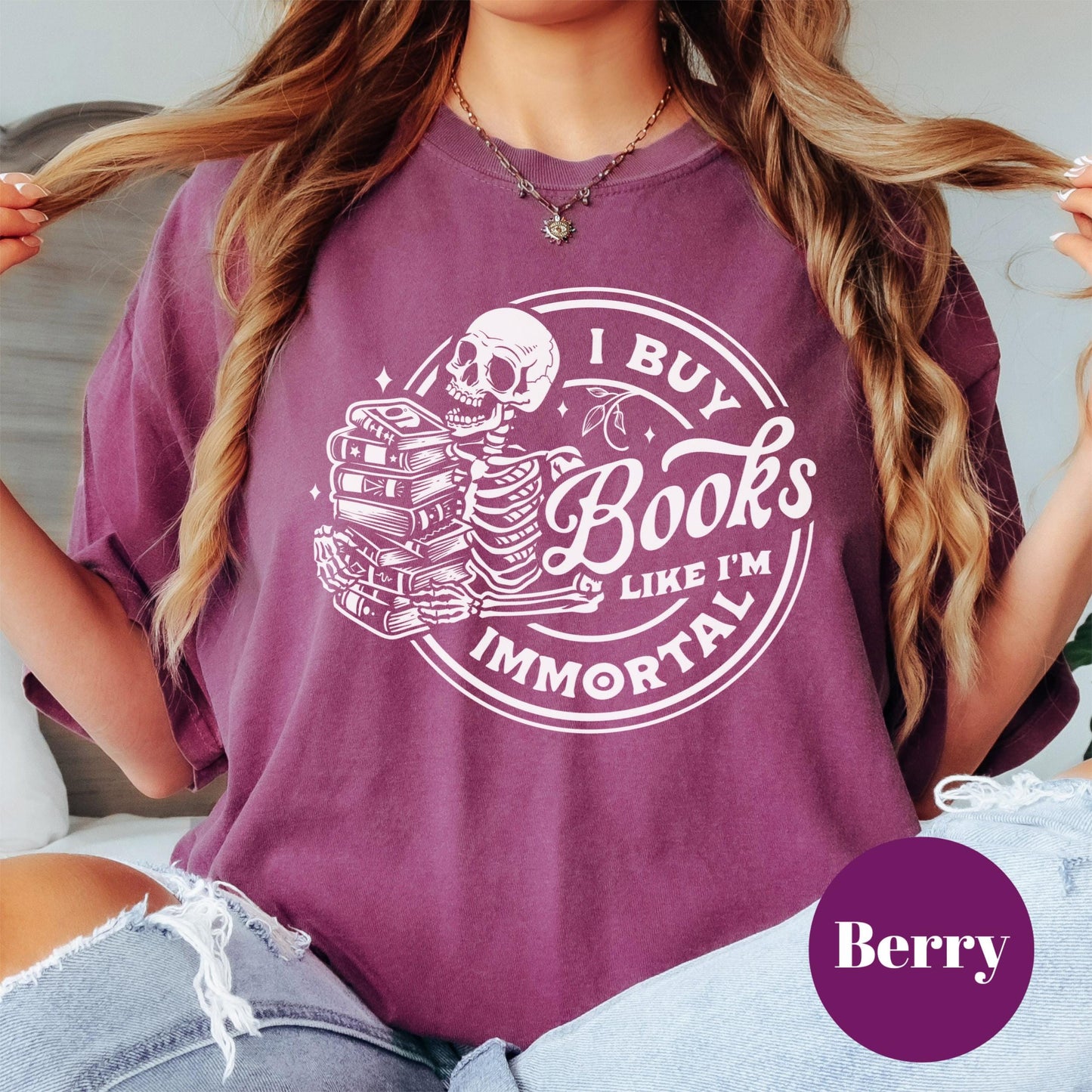 I Buy Books Like I'm Immortal Shirt, Comfort Colors® Shirt, Funny Book Lover Tee, Skeleton Book Stack Shirt, Spicy Bookish Gift, Reader Tee