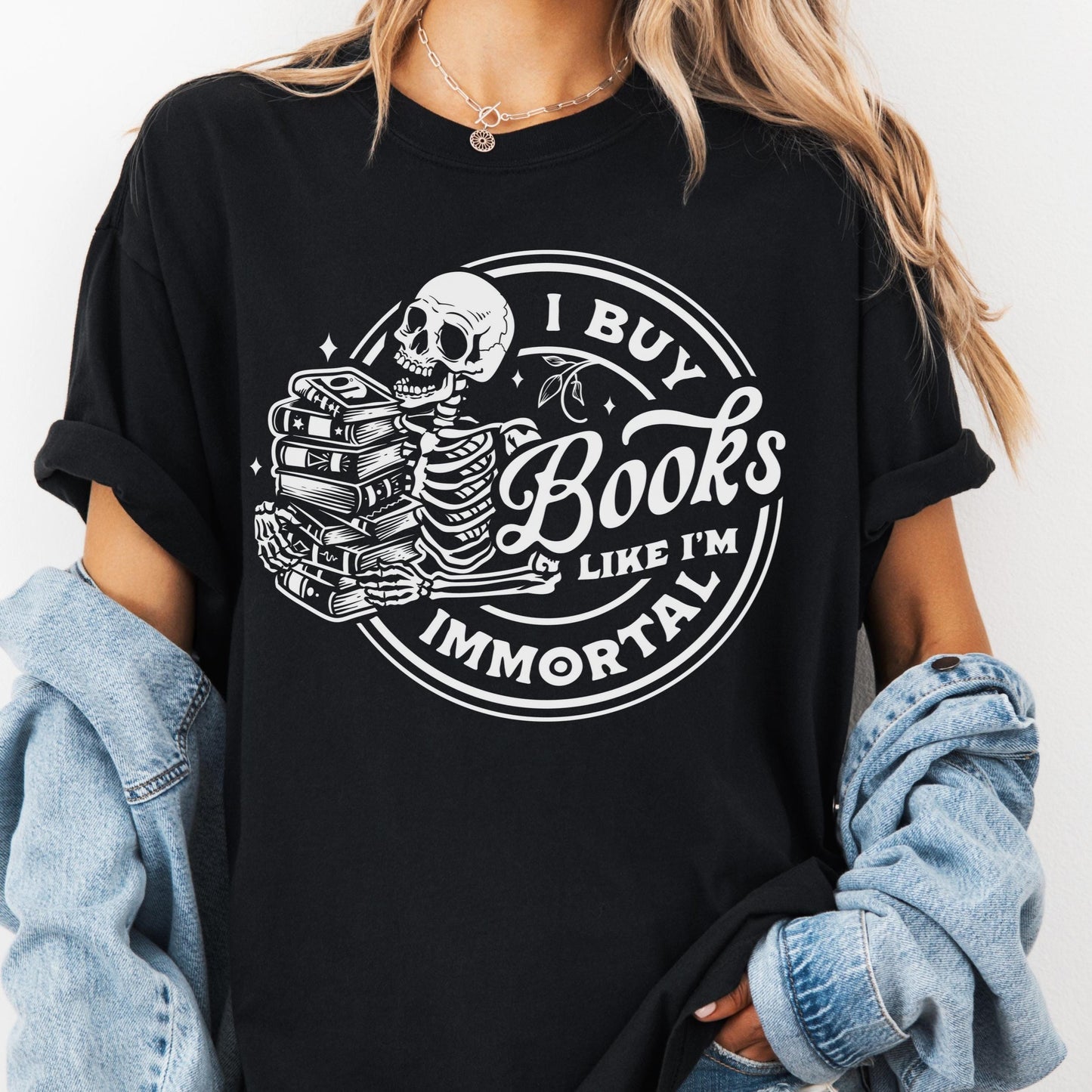 I Buy Books Like I'm Immortal Shirt, Comfort Colors® Shirt, Funny Book Lover Tee, Skeleton Book Stack Shirt, Spicy Bookish Gift, Reader Tee