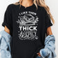 Thick and Spicy Book Shirt, Funny Bookish Comfort Colors® Shirt, Romance Reader Tee, Sassy Reading Shirt, Book Lover Gift, Smut Shirt