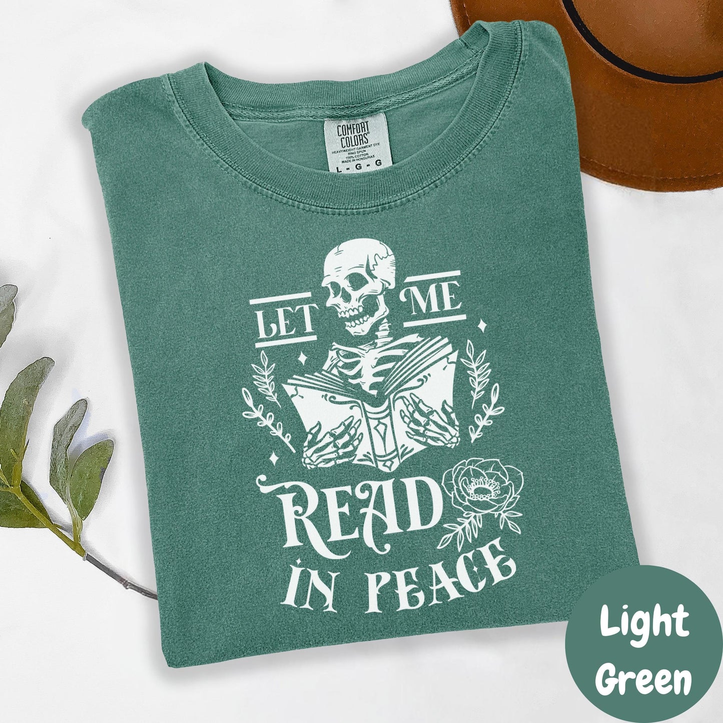Let Me Read in Peace Shirt, Gothic Book Comfort Colors® Shirt, Funny Book Lover Tee, Skeleton Reading Shirt, Dark Academia Gift, Spooky Book