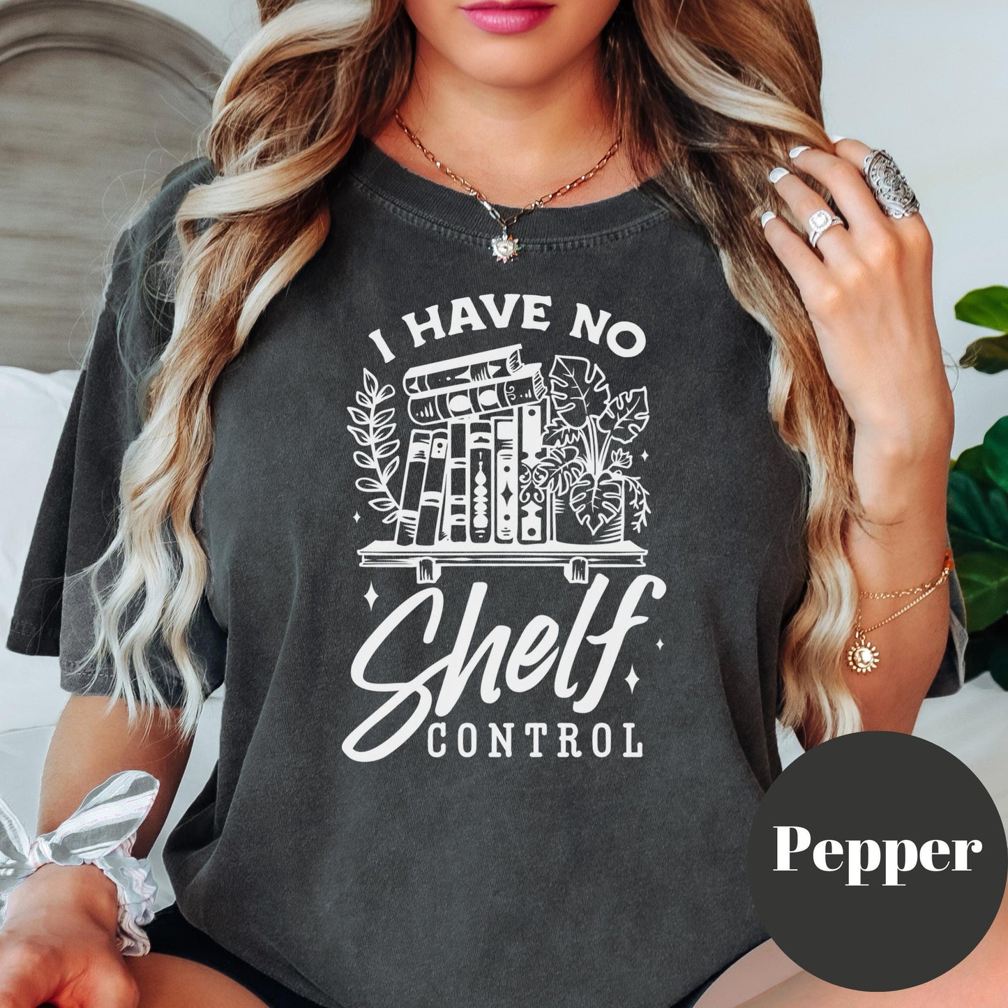 I Have No Shelf Control Shirt, Funny Book Comfort Colors® Shirt, Book Lover Tee for Women, Punny Reading Shirt, TBR Stack Tee, Bookish Gift