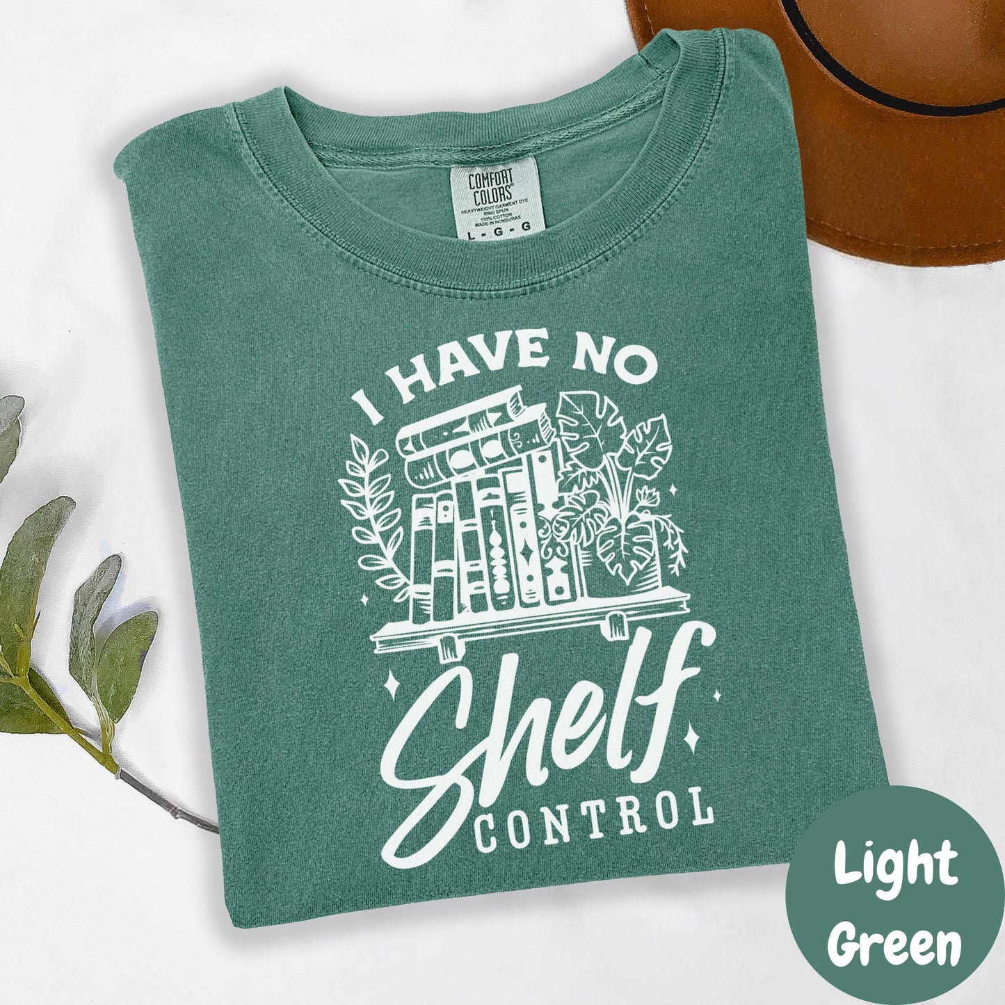 I Have No Shelf Control Shirt, Funny Book Comfort Colors® Shirt, Book Lover Tee for Women, Punny Reading Shirt, TBR Stack Tee, Bookish Gift