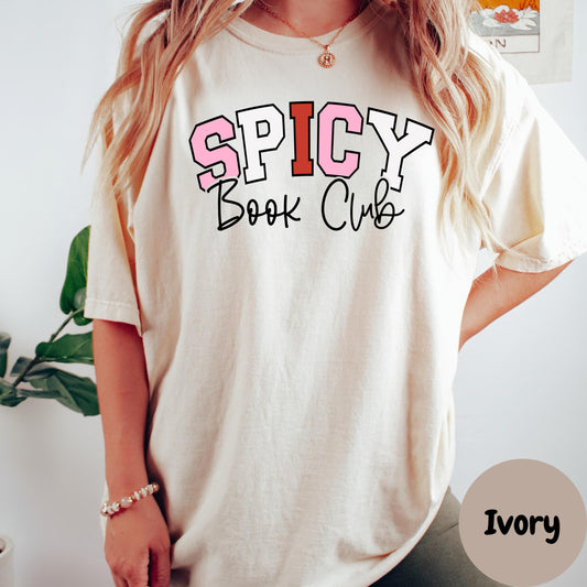 Spicy Book Club Shirt, Comfort Colors® Romance Reader Tee, Smut Book Shirt, Bookish Gift for Her, Spicy Reads Shirt, Book Club Outfit