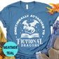 Emotionally Attached to Dragons Shirt, Fictional Dragon T-Shirt, Bookish Graphic Tee, Fantasy Book Lover Shirt, Reading Gift for Her