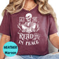 Let Me Read in Peace Shirt, Skeleton Book Lover Tee, Funny Bookish Graphic Shirt, Dark Academia Reading Tee, Goth Reader Gift Shirt