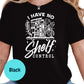 I Have No Shelf Control Shirt, Funny Book Lover Tee, Bookish Graphic T-Shirt, Book Hoarder Gift, Bibliophile Reading Shirt