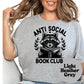 Anti-Social Book Club Shirt – Funny Introvert Reader Tee – Cute Bookish Raccoon Shirt – Book Lover Gift – Cozy Reading Shirt – Book Club
