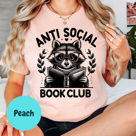 Anti-Social Book Club Shirt – Funny Introvert Reader Tee – Cute Bookish Raccoon Shirt – Book Lover Gift – Cozy Reading Shirt – Book Club