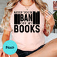 Keep Your Ban Off My Books Shirt – Banned Books Graphic Tee – Teacher Librarian Protest Shirt – Book Lover Free Speech Shirt –