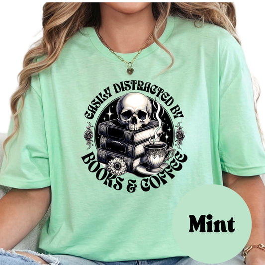 Easily Distracted by Books & Coffee Shirt – Gothic Book Lover Tee – Skull and Coffee Bookish Shirt – Cozy Spooky Reader Gift – Dark Academia Tee