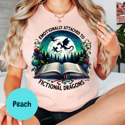Emotionally Attached to Fictional Dragons Shirt – Fantasy Book Lover Tee – Colorful Dragon Reader Shirt – Romantasy Graphic Tee – BookTok Gift Shirt