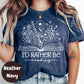 I'd Rather Be Reading Shirt – Floral Book Lover Tee – Aesthetic Reader Gift – Cute Literary Shirt – Heather Charcoal T-Shirt for Bookworms
