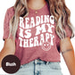 Reading Is My Therapy Shirt – Groovy Book Lover Tee – Mental Health Reading Shirt – Retro Reader Shirt – Therapy Through Books Gift