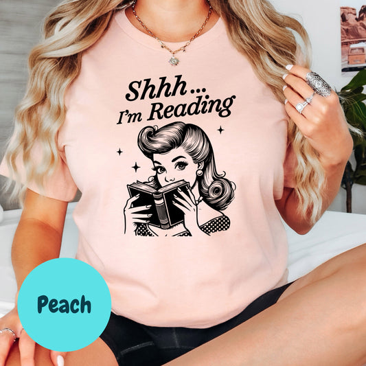 Shhh I'm Reading Shirt – Retro Book Lover Tee – Vintage Reading Graphic Shirt – Quiet Time Book Tee – Pinup Style Reader Gift
