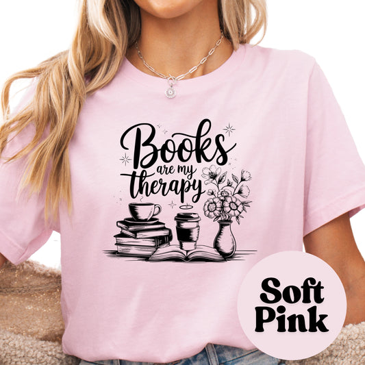 Books Are My Therapy Shirt – Book Lover Graphic Tee – Coffee and Books Reading Shirt – Bookish Self Care Gift – Literary Escape Tee