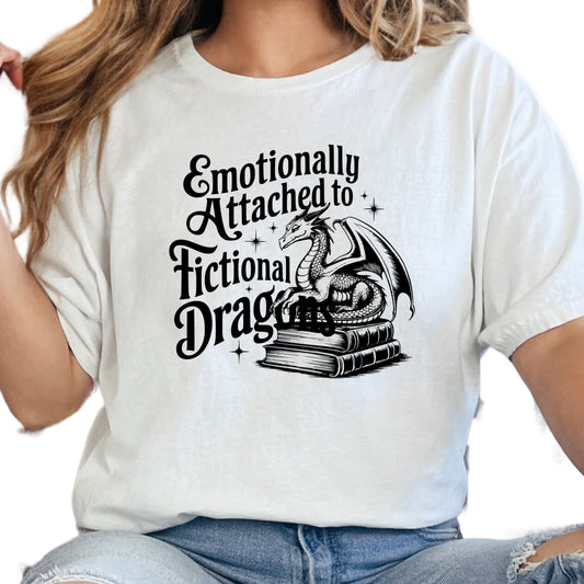 Emotionally Attached to Fictional Dragons Shirt – Fantasy Book Lover Tee – Dragon Tamer Reading Shirt – Bookish Gift for Readers and Writers