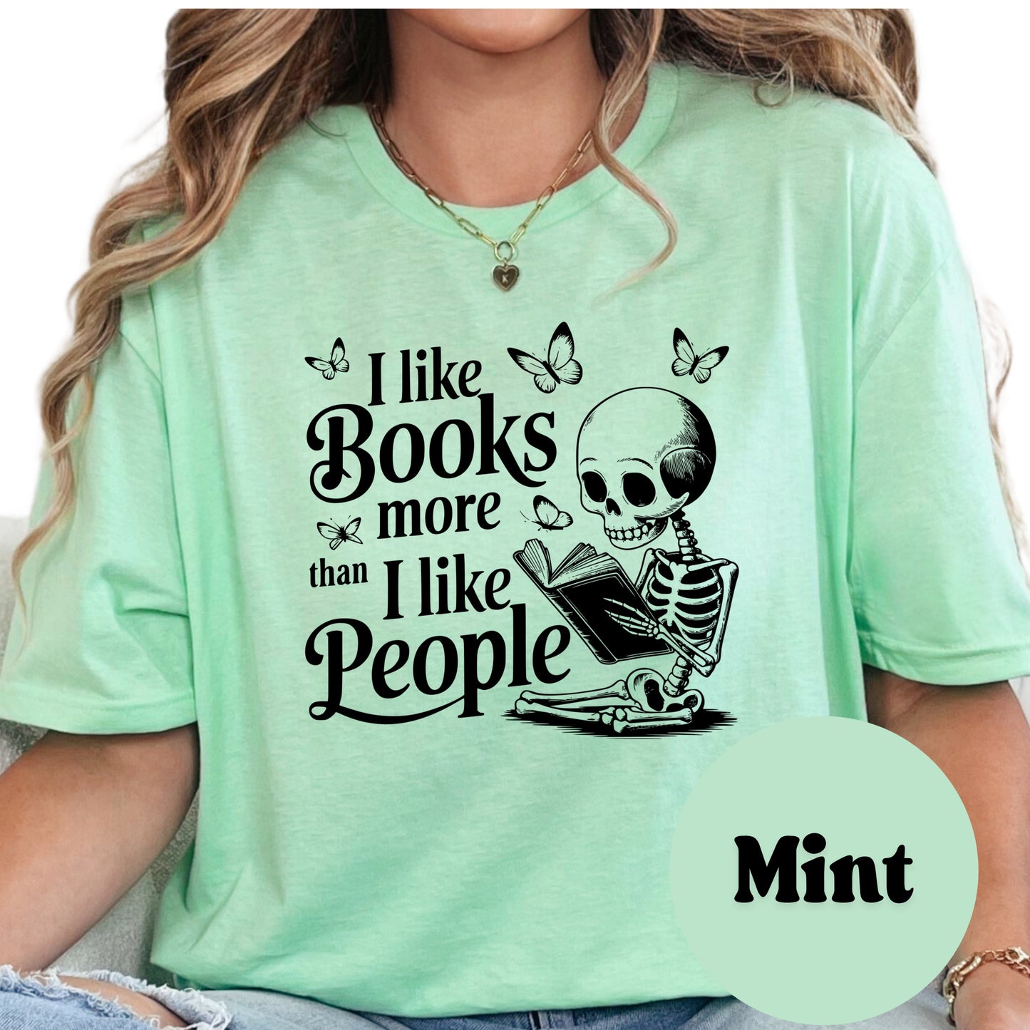 I Like Books More Than I Like People Shirt – Funny Skeleton Reading Tee – Bookish Anti-Social Shirt – Book Lover Graphic Tee – Gothic Book Shirt
