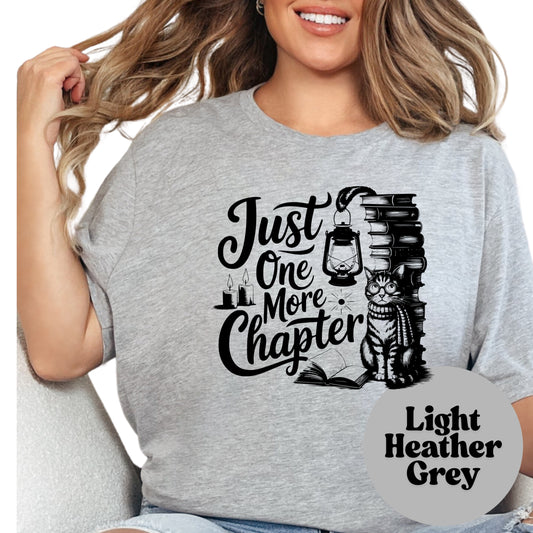 Just One More Chapter Shirt – Book Lover Tee with Cat – Funny Bookworm Graphic Tee – Cozy Reader Shirt – Cute Gift for Book Addicts