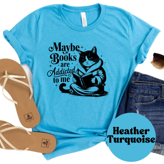 Maybe Books Are Addicted to Me Shirt – Funny Cat Reader Tee – Bookish Cat Shirt – Reading Lover Gift – Introvert Humor Tee