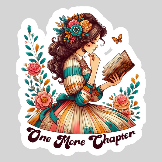One More Chapter Girl with Book – 3" Waterproof Bookish Sticker with Holo Overlay – Reading, Books, Reader Gift, Book Lover