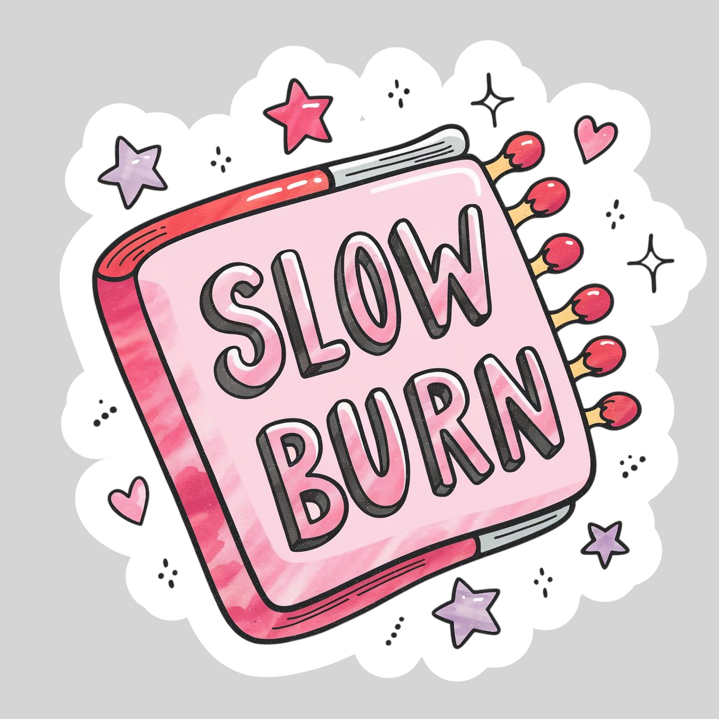 Slow Burn Book Matches Romance Smut – 3" Waterproof Bookish Sticker with Holo Overlay – Reading, Books, Reader Gift, Book Lover